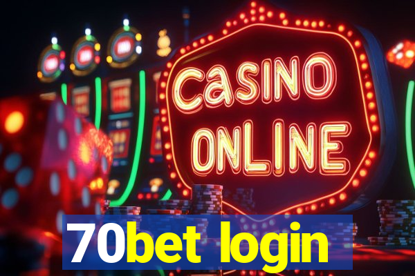 70bet login